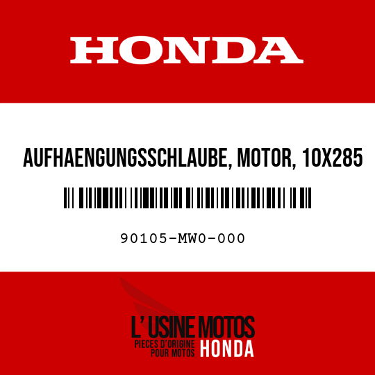 image de 90105-MW0-000 AUFHAENGUNGSSCHLAUBE, MOTOR, 10X285