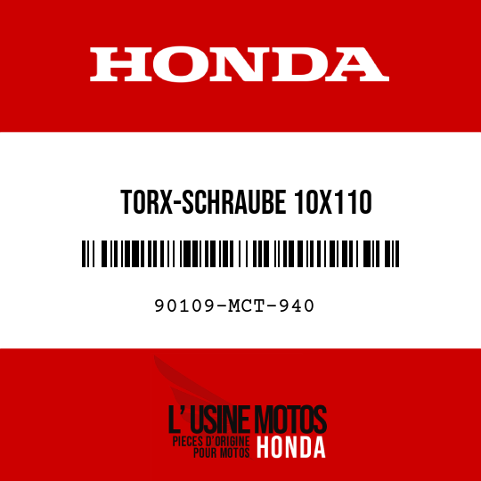 image de 90109-MCT-940 TORX-SCHRAUBE 10X110