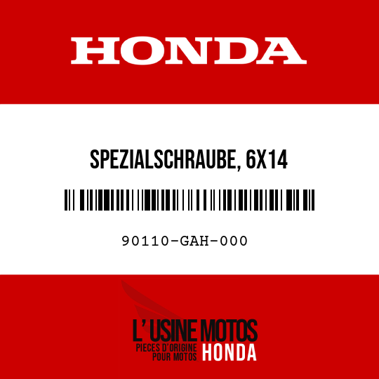 image de 90110-GAH-000 SPEZIALSCHRAUBE, 6X14