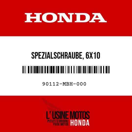 image de 90112-MBH-000 SPEZIALSCHRAUBE, 6X10