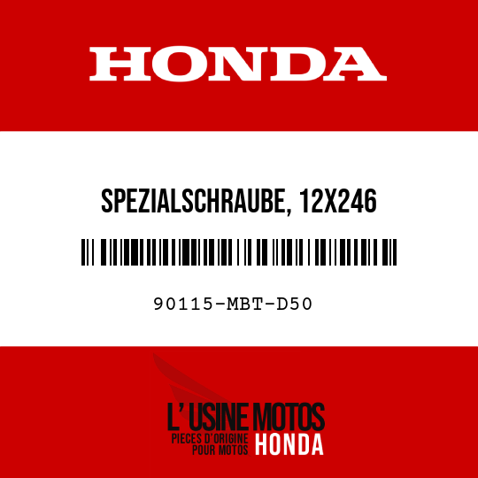 image de 90115-MBT-D50 SPEZIALSCHRAUBE, 12X246