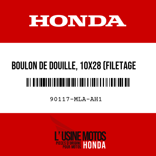 image de 90117-MLA-AH1 BOULON DE DOUILLE, 10X28 (FILETAGE A GAUCHE)