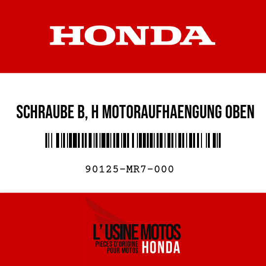 image de 90125-MR7-000 SCHRAUBE B, H MOTORAUFHAENGUNG OBEN