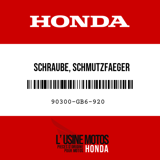 image de 90300-GB6-920 SCHRAUBE, SCHMUTZFAEGER