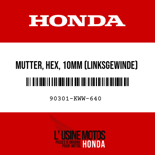image de 90301-KWW-640 MUTTER, HEX, 10MM (LINKSGEWINDE)