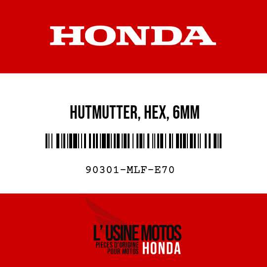 image de 90301-MLF-E70 HUTMUTTER, HEX, 6MM
