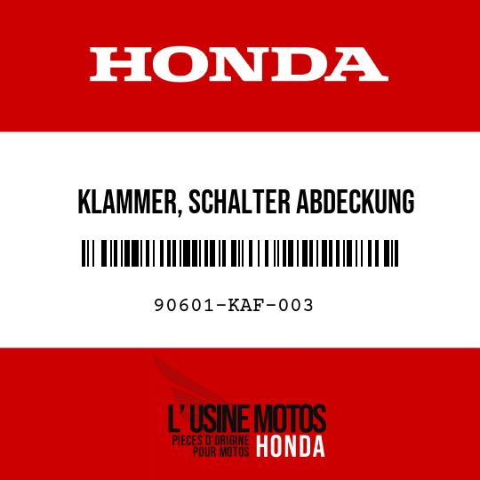 image de 90601-KAF-003 KLAMMER, SCHALTER ABDECKUNG