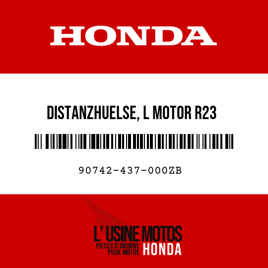 image de 90742-437-000ZB DISTANZHUELSE, L MOTOR R23 