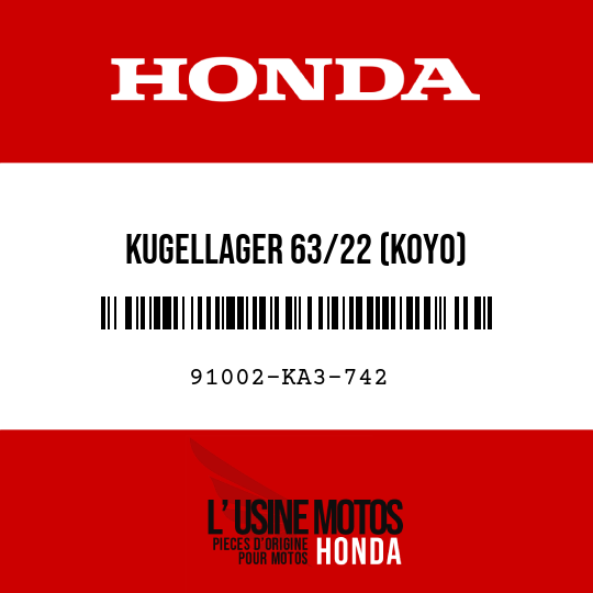 image de 91002-KA3-742 KUGELLAGER 63/22 (KOYO)