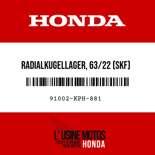 image de 91002-KPH-881 RADIALKUGELLAGER, 63/22 (SKF)