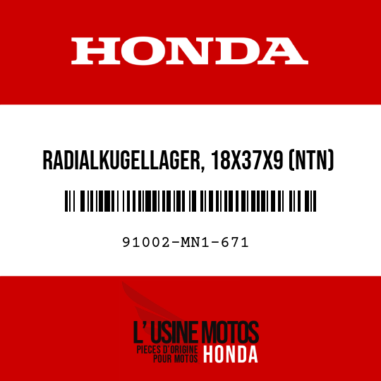 image de 91002-MN1-671 RADIALKUGELLAGER, 18X37X9 (NTN)