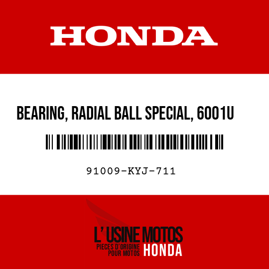 image de 91009-KYJ-711 BEARING, RADIAL BALL SPECIAL, 6001U