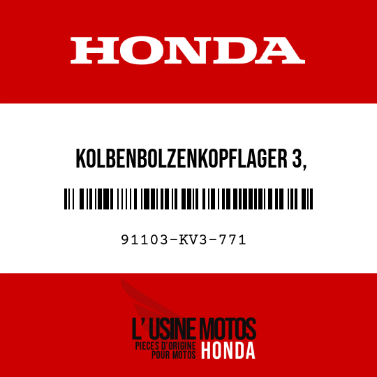 image de 91103-KV3-771 KOLBENBOLZENKOPFLAGER 3, PLEUELSTANGE (NTN)