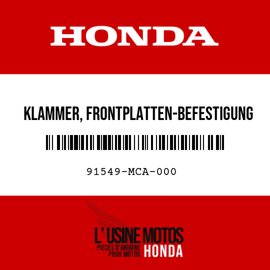image de 91549-MCA-000 KLAMMER, FRONTPLATTEN-BEFESTIGUNG