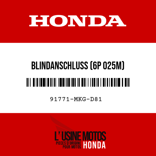 image de 91771-MKG-D81 BLINDANSCHLUSS (6P 025M)
