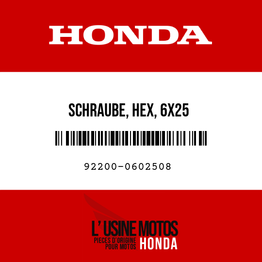 image de 92200-0602508 SCHRAUBE, HEX, 6X25