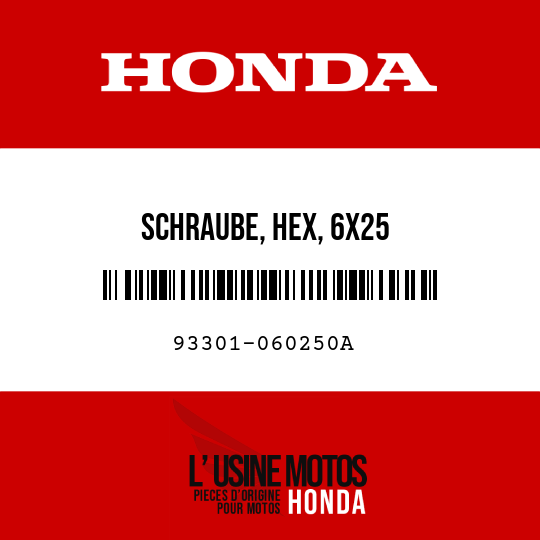 image de 93301-060250A SCHRAUBE, HEX, 6X25
